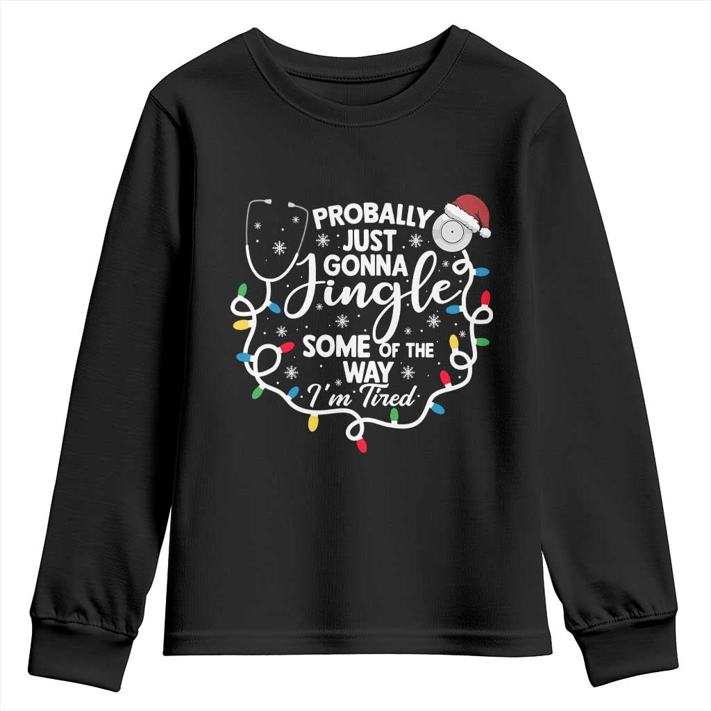 Probably Just Gonna Jingle Some of The Way I Am Tired Youth Sweatshirt Funny Christmas Quote - Wonder Print Shop