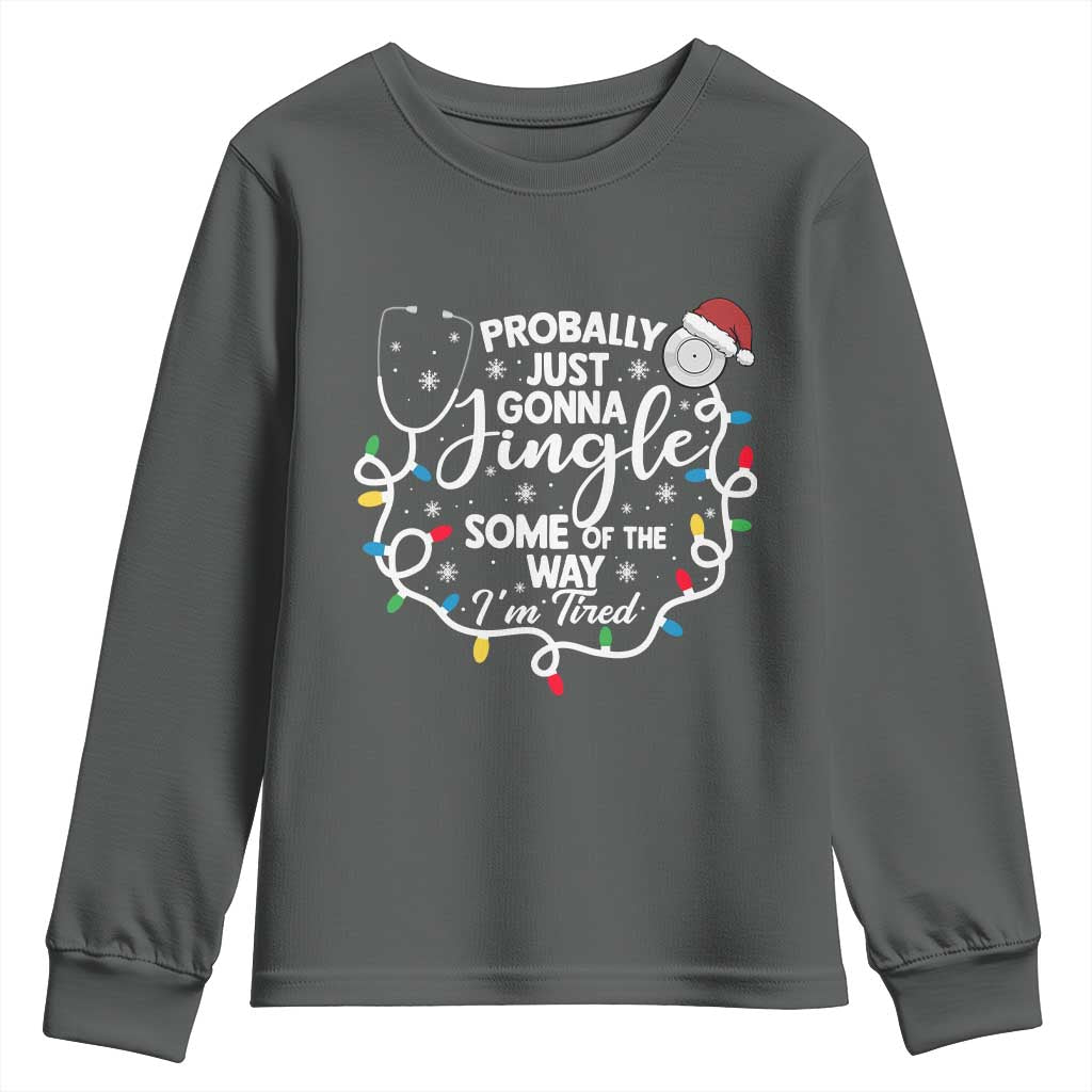 Probably Just Gonna Jingle Some of The Way I Am Tired Youth Sweatshirt Funny Christmas Quote - Wonder Print Shop