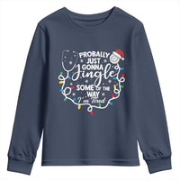 Probably Just Gonna Jingle Some of The Way I Am Tired Youth Sweatshirt Funny Christmas Quote - Wonder Print Shop