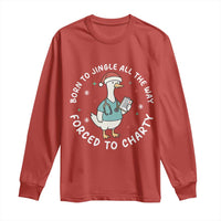Christmas Goose Nurse Long Sleeve Shirt Born To Jingle All The Way Forrced To Chart - Wonder Print Shop