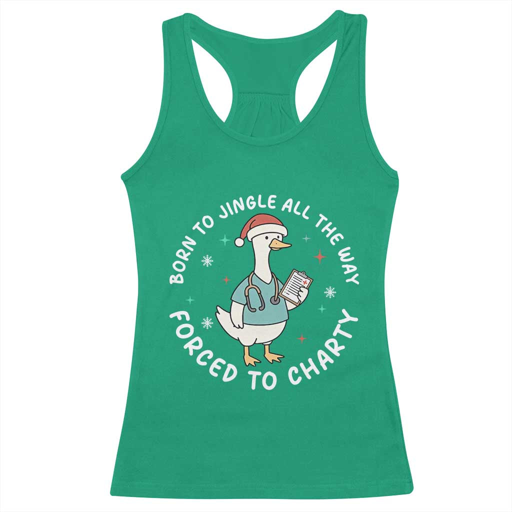 Christmas Goose Nurse Racerback Tank Top Born To Jingle All The Way Forrced To Chart - Wonder Print Shop
