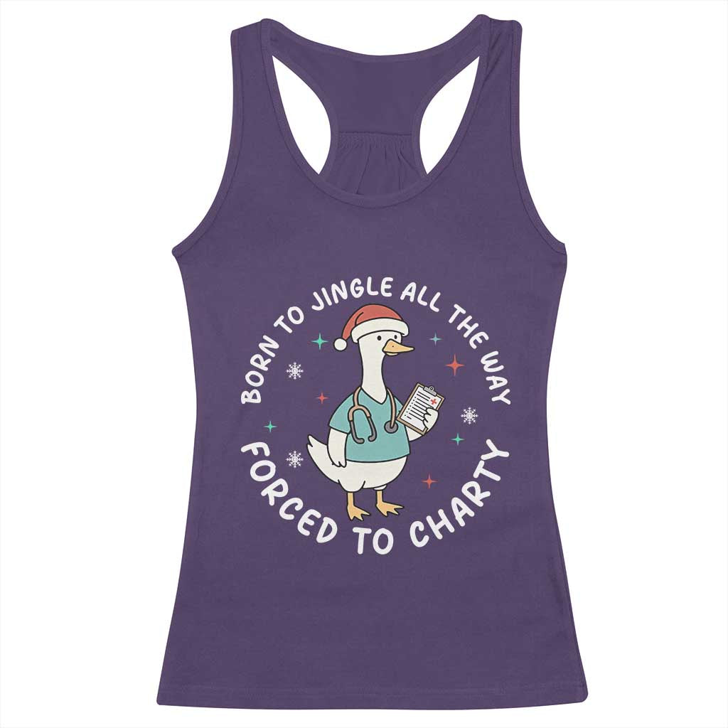 Christmas Goose Nurse Racerback Tank Top Born To Jingle All The Way Forrced To Chart - Wonder Print Shop