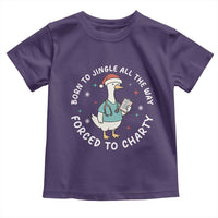 Christmas Goose Nurse Toddler T Shirt Born To Jingle All The Way Forrced To Chart - Wonder Print Shop