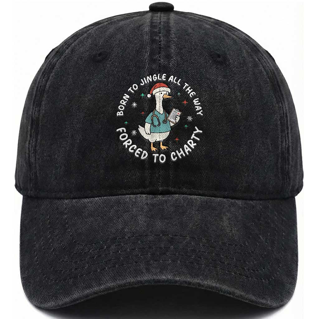 Christmas Goose Nurse Washed Cotton Baseball Cap Born To Jingle All The Way Forrced To Chart