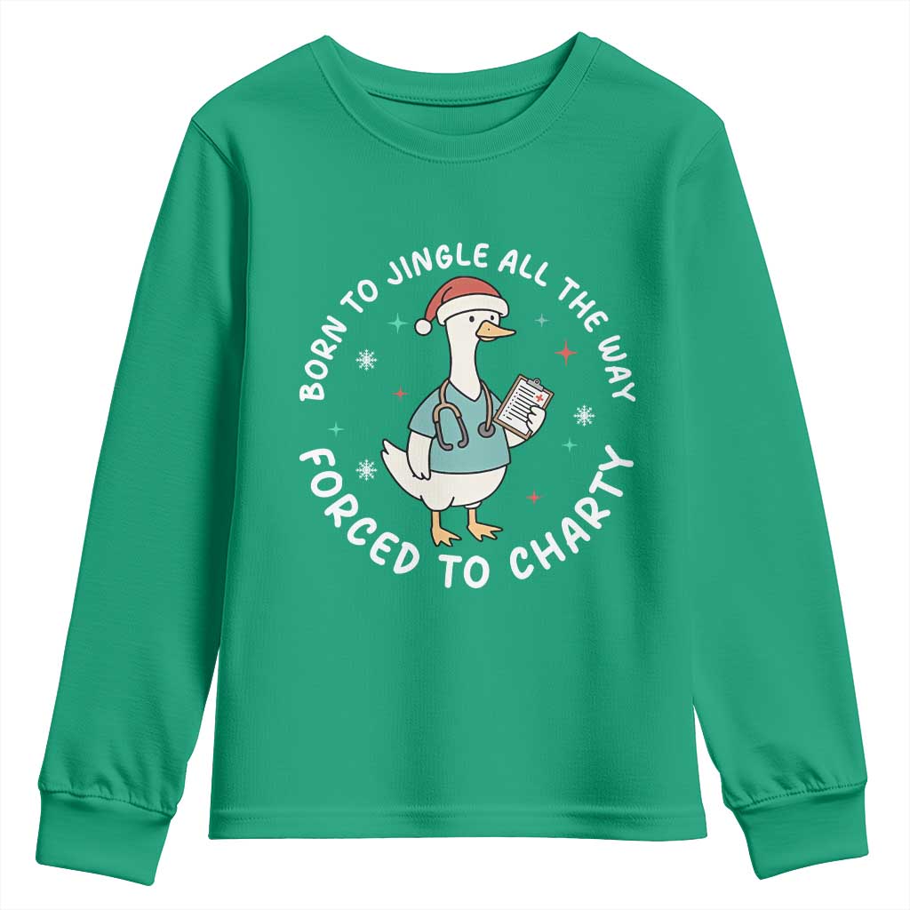 Christmas Goose Nurse Youth Sweatshirt Born To Jingle All The Way Forrced To Chart - Wonder Print Shop
