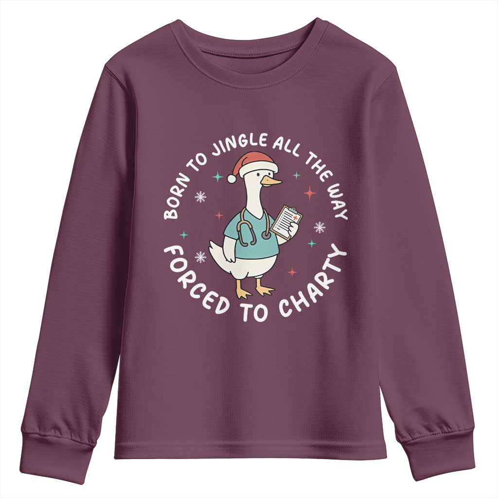 Christmas Goose Nurse Youth Sweatshirt Born To Jingle All The Way Forrced To Chart - Wonder Print Shop