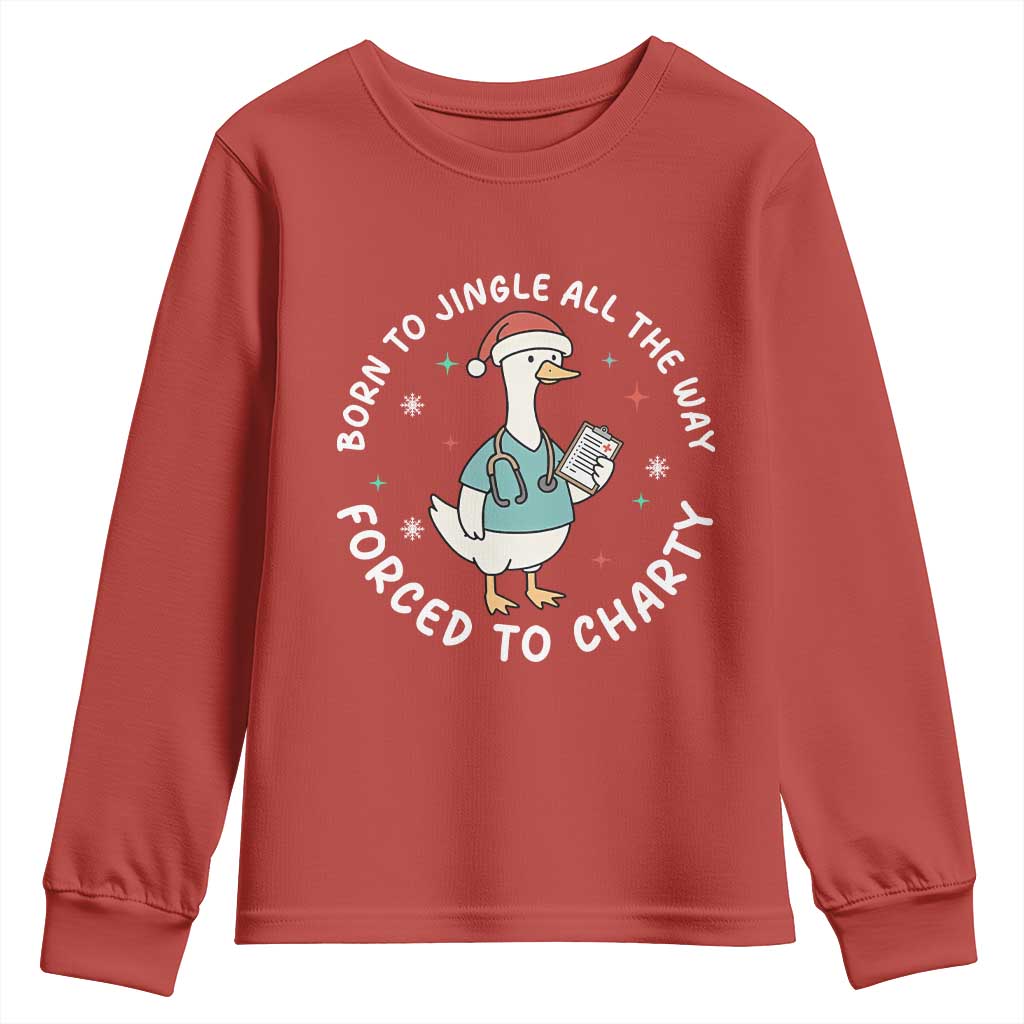 Christmas Goose Nurse Youth Sweatshirt Born To Jingle All The Way Forrced To Chart - Wonder Print Shop