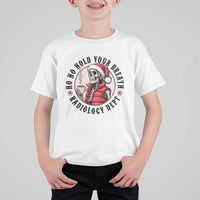 Funny Skeleton Christmas T Shirt For Kid Ho Ho Hold Your Breath Radiolocy Dept - Wonder Print Shop