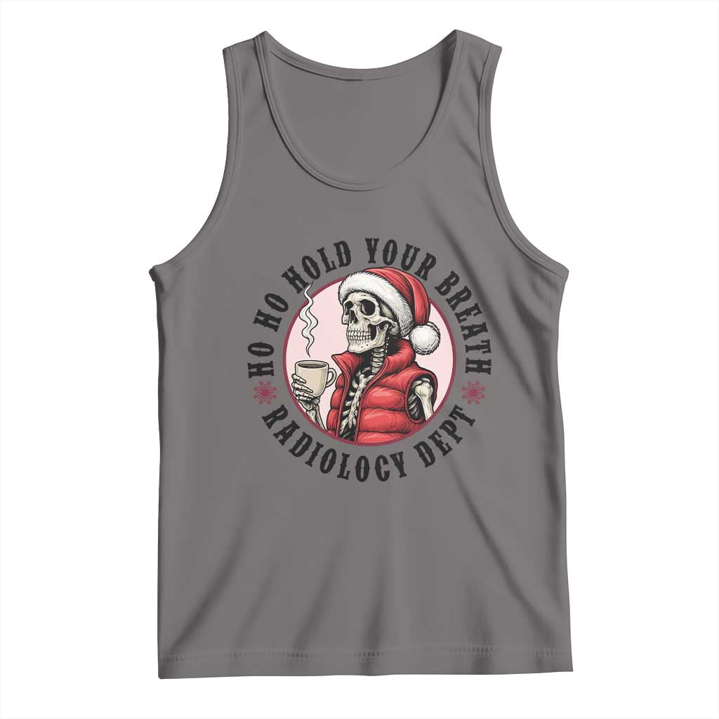 Funny Skeleton Christmas Tank Top Ho Ho Hold Your Breath Radiolocy Dept - Wonder Print Shop