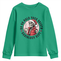 Funny Skeleton Christmas Youth Sweatshirt Ho Ho Hold Your Breath Radiolocy Dept - Wonder Print Shop