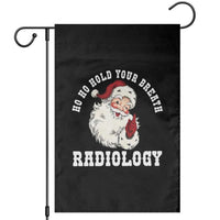 Funny Santa Christmas Garden Flag Ho Ho Hold Your Breath Radiolocy Dept - Wonder Print Shop