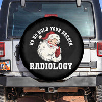 Funny Santa Christmas Spare Tire Cover Ho Ho Hold Your Breath Radiolocy Dept - Wonder Print Shop