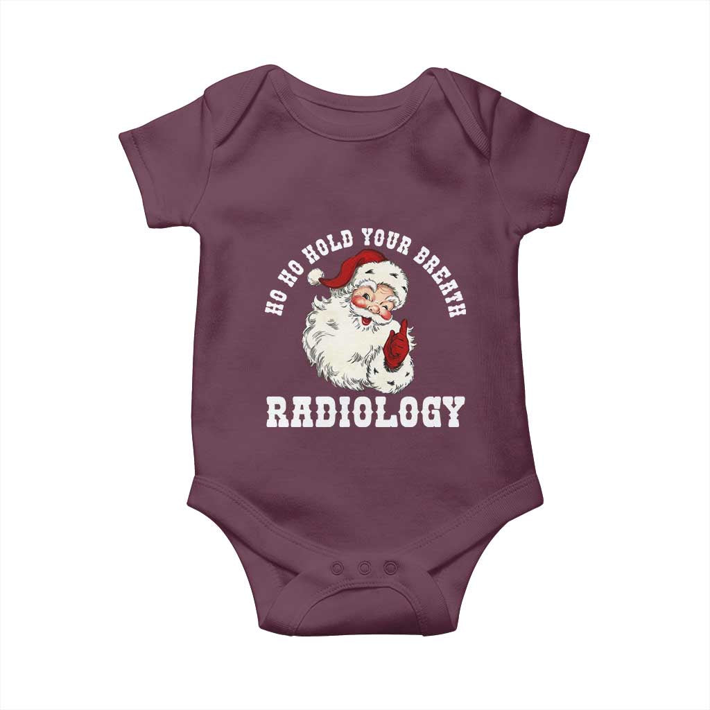 Funny Santa Christmas Baby Onesie Ho Ho Hold Your Breath Radiolocy Dept - Wonder Print Shop