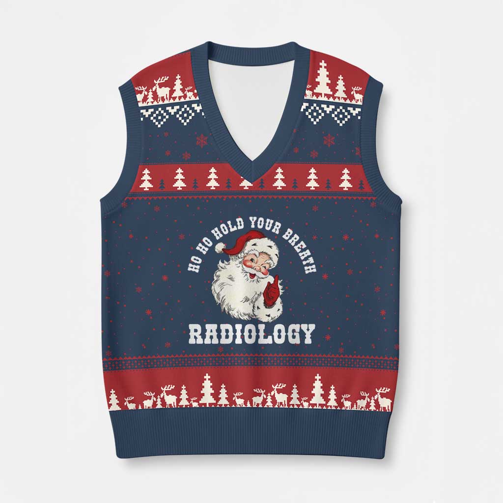Funny Santa Xmas V-Neck Knit Sweater Vest Ho Ho Hold Your Breath Radiolocy Dept - Wonder Print Shop