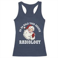Funny Santa Christmas Racerback Tank Top Ho Ho Hold Your Breath Radiolocy Dept - Wonder Print Shop