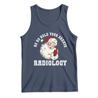 Funny Santa Christmas Tank Top Ho Ho Hold Your Breath Radiolocy Dept - Wonder Print Shop