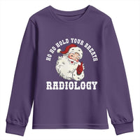Funny Santa Christmas Youth Sweatshirt Ho Ho Hold Your Breath Radiolocy Dept - Wonder Print Shop