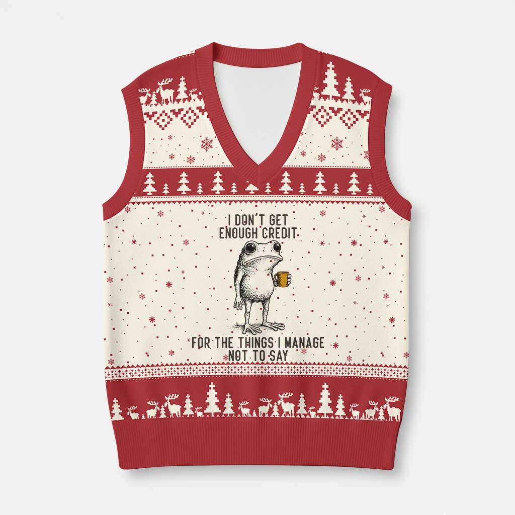 I Do Not Get Enough Credit For The Things I Manage Not To Say V-Neck Knit Sweater Vest Funny Frog Sarcastic Adult Humor - Wonder Print Shop
