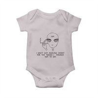 I Do Not Get Enough Credit For The Things I Manage Not To Say Baby Onesie Funny Alien Smoking Sarcastic Adult Humor - Wonder Print Shop