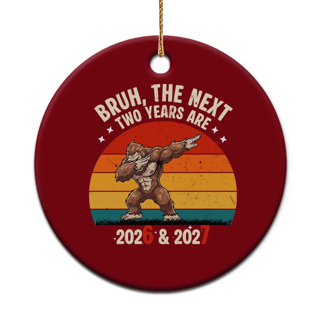 67 New Year Ceramic Ornament Funny Six Seven Bruh Bigfoot Meme - Wonder Print Shop
