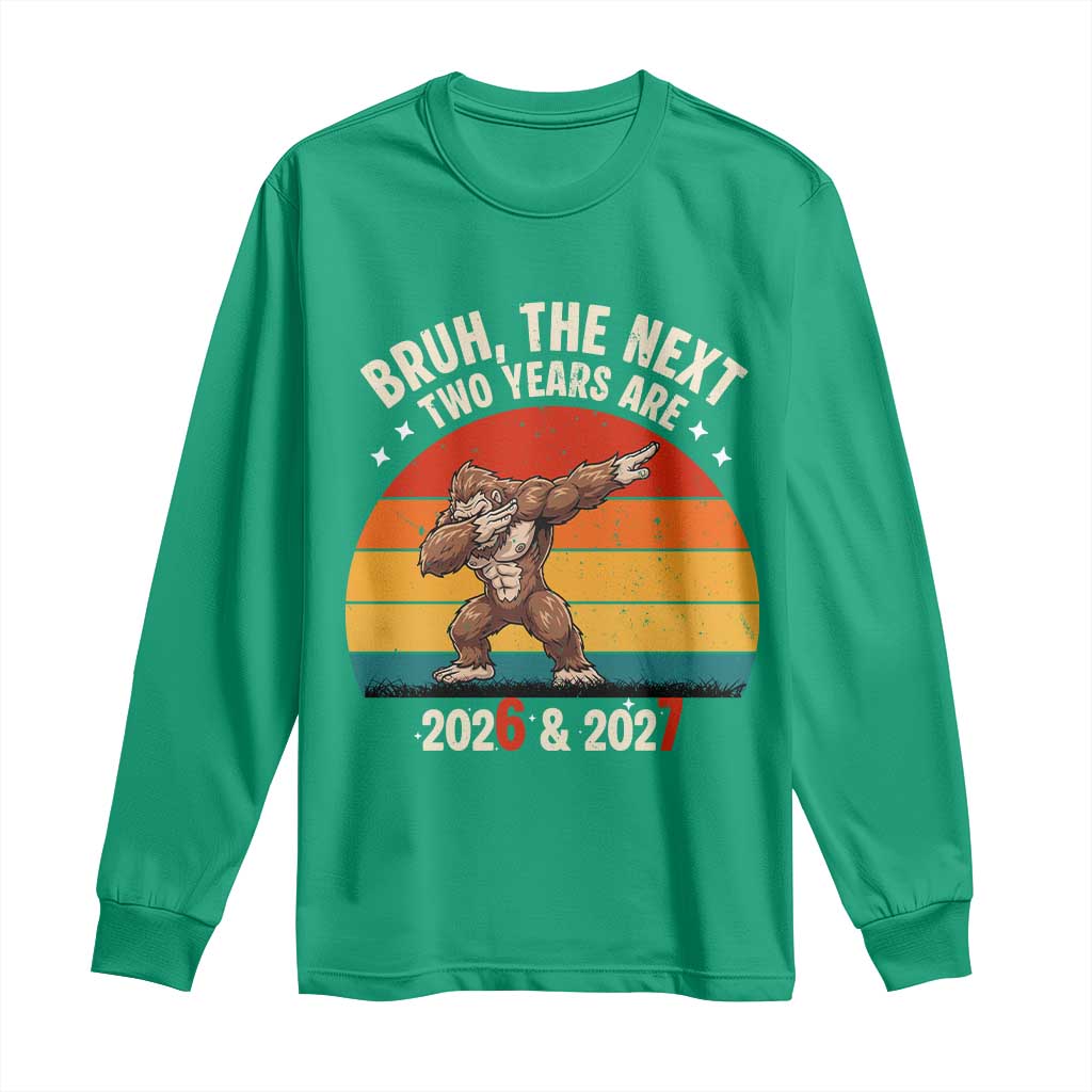 67 New Year Long Sleeve Shirt Funny Six Seven Bruh Bigfoot Meme - Wonder Print Shop