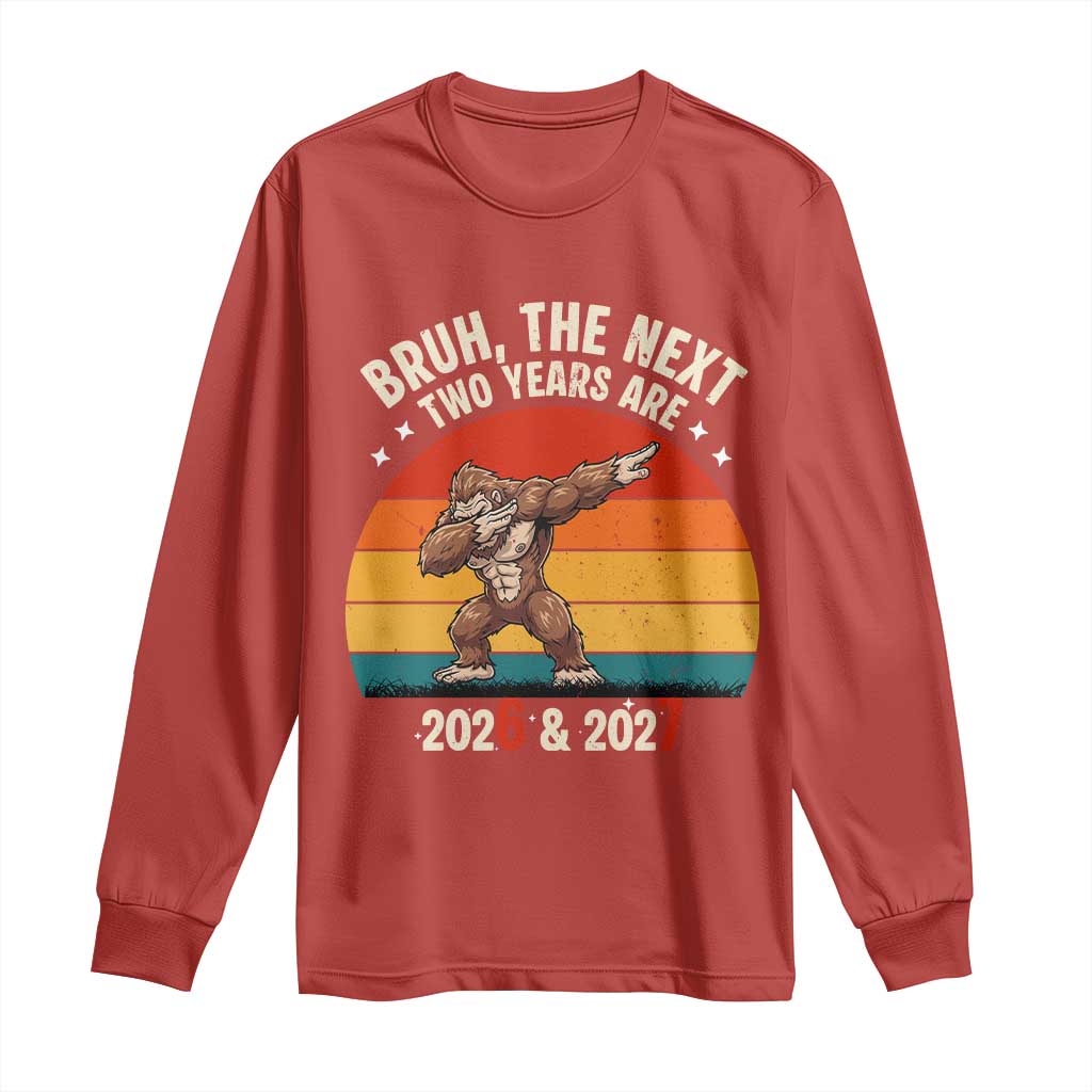 67 New Year Long Sleeve Shirt Funny Six Seven Bruh Bigfoot Meme - Wonder Print Shop