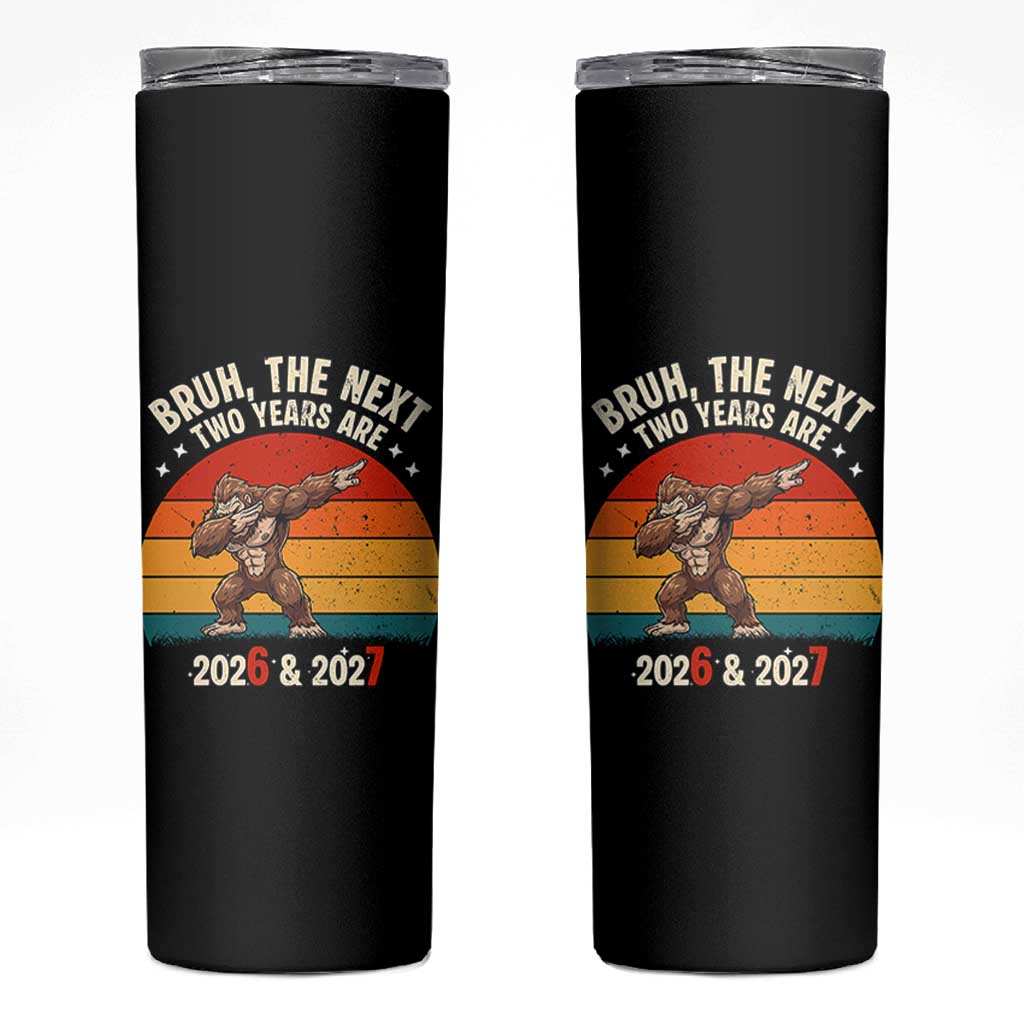 67 New Year Skinny Tumbler Funny Six Seven Bruh Bigfoot Meme - Wonder Print Shop