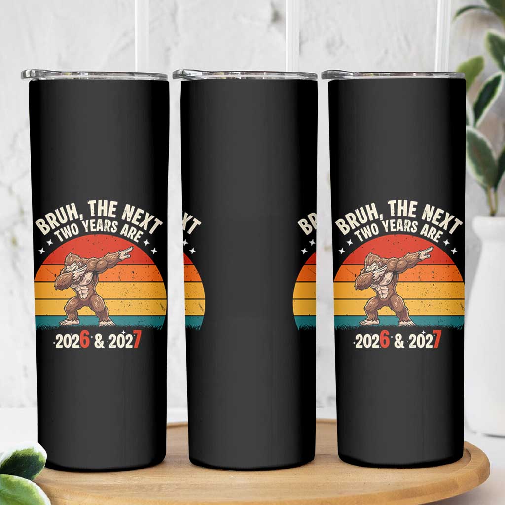 67 New Year Skinny Tumbler Funny Six Seven Bruh Bigfoot Meme - Wonder Print Shop