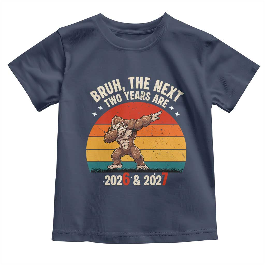 67 New Year Toddler T Shirt Funny Six Seven Bruh Bigfoot Meme - Wonder Print Shop