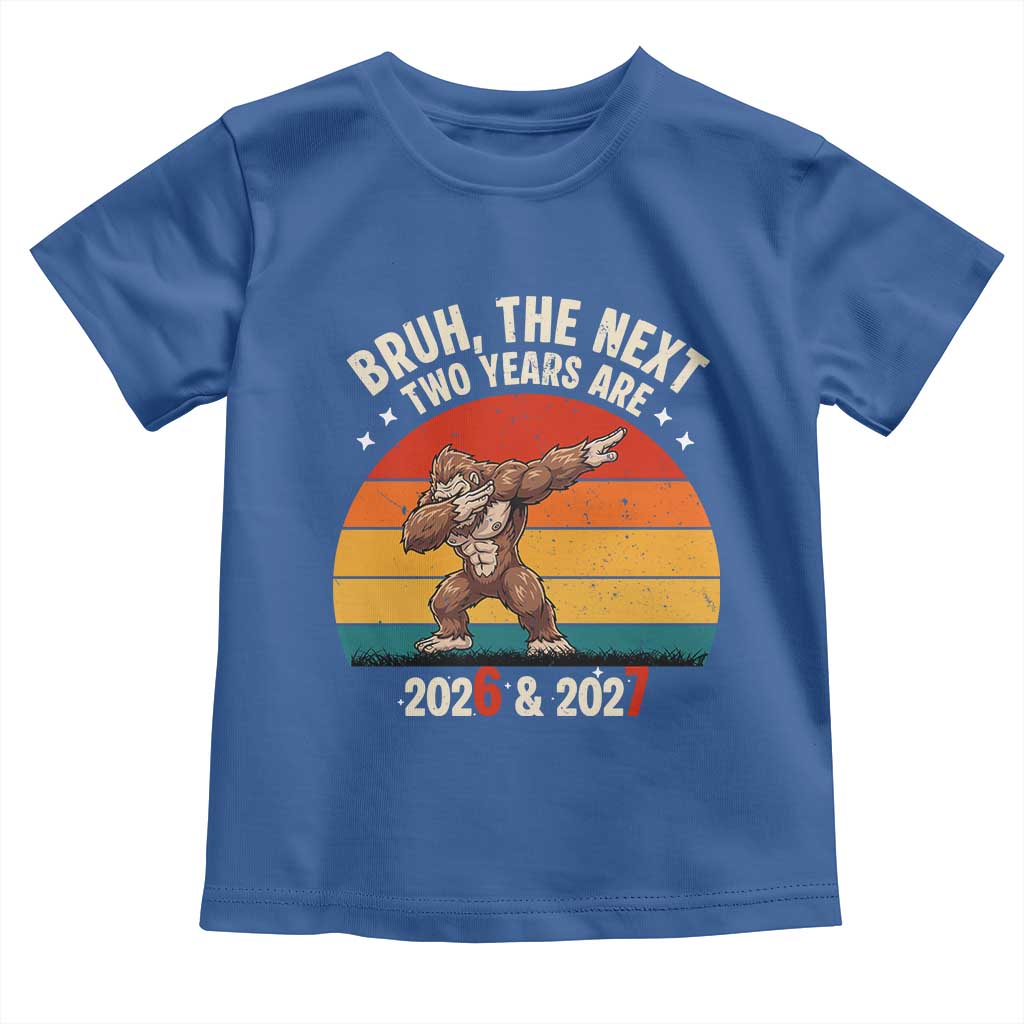 67 New Year Toddler T Shirt Funny Six Seven Bruh Bigfoot Meme - Wonder Print Shop
