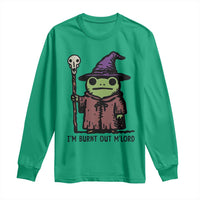 I Am Burnt Out M'lord Long Sleeve Shirt Funny Wizard Frog Meme - Wonder Print Shop