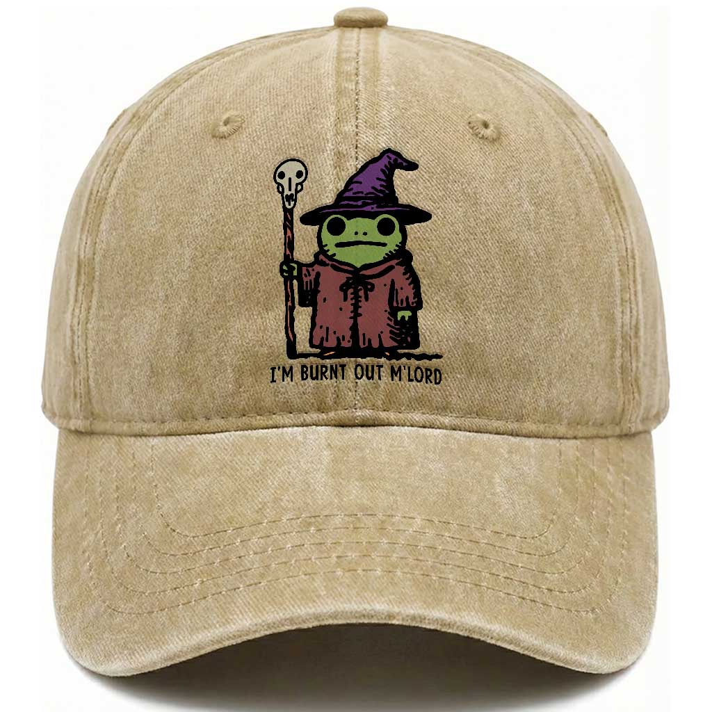 I Am Burnt Out M'lord Washed Cotton Baseball Cap Funny Wizard Frog Meme