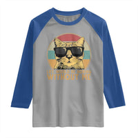 Admit It Life Would Be Boring Without Me Raglan Shirt Funny Cat Saying - Wonder Print Shop