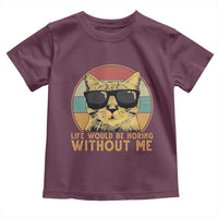Admit It Life Would Be Boring Without Me Toddler T Shirt Funny Cat Saying - Wonder Print Shop