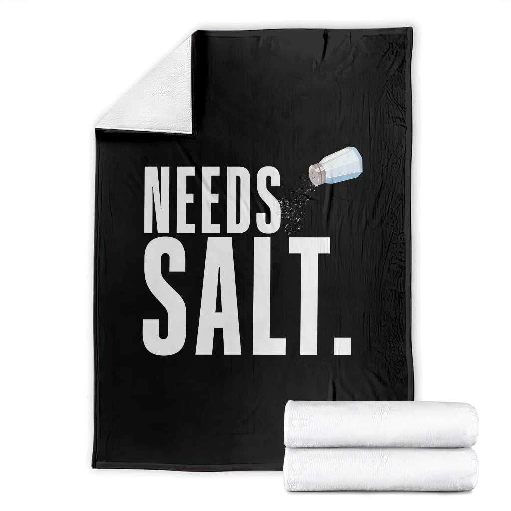 Needs Salt Throw Blanket Funny Cooking Baking Foodie - Wonder Print Shop
