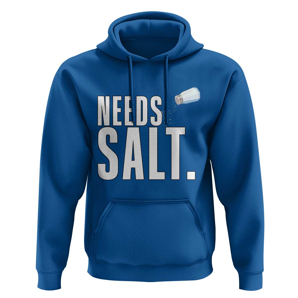 Needs Salt Hoodie Funny Cooking Baking Foodie - Wonder Print Shop