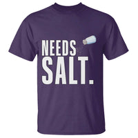 Needs Salt T Shirt Funny Cooking Baking Foodie - Wonder Print Shop