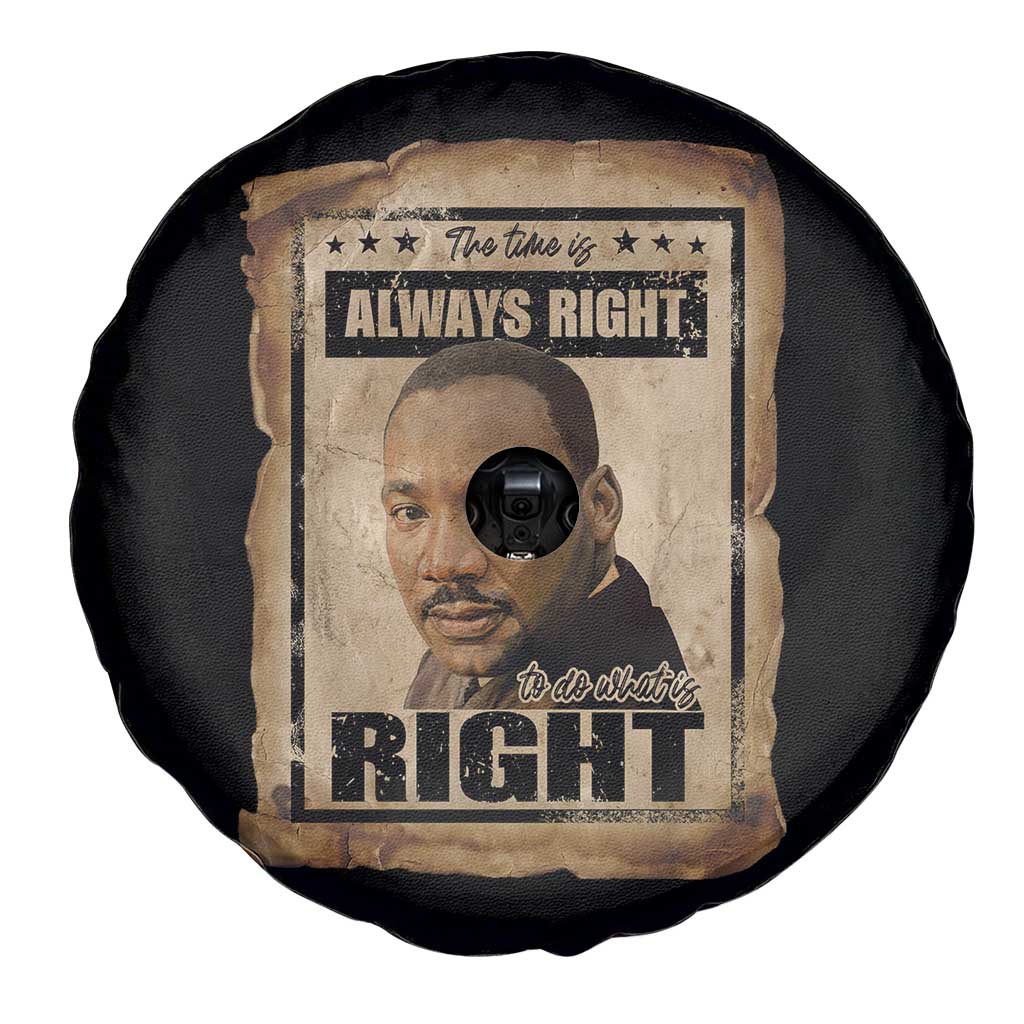 Martin Luther King Jr Spare Tire Cover The Time Is Always Right To Do What Is Right MLK Quote - Wonder Print Shop