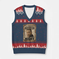 Martin Luther King Jr V-Neck Knit Sweater Vest The Time Is Always Right To Do What Is Right MLK Quote - Wonder Print Shop