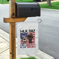 His Dream is My Dream Garden Flag Martin Luther King Jr MLK Day - Wonder Print Shop