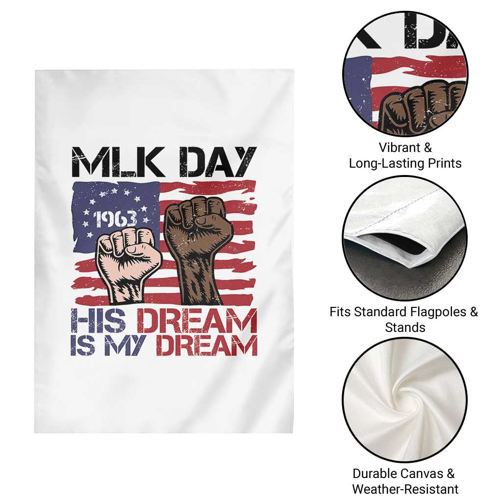 His Dream is My Dream Garden Flag Martin Luther King Jr MLK Day - Wonder Print Shop