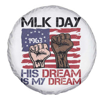 His Dream is My Dream Spare Tire Cover Martin Luther King Jr MLK Day - Wonder Print Shop