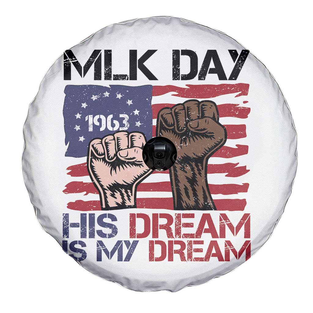 His Dream is My Dream Spare Tire Cover Martin Luther King Jr MLK Day - Wonder Print Shop