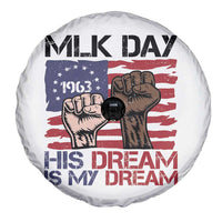 His Dream is My Dream Spare Tire Cover Martin Luther King Jr MLK Day - Wonder Print Shop