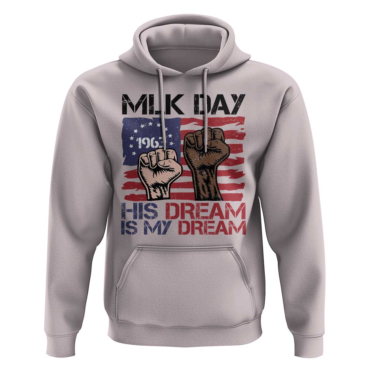 His Dream is My Dream Hoodie Martin Luther King Jr MLK Day - Wonder Print Shop