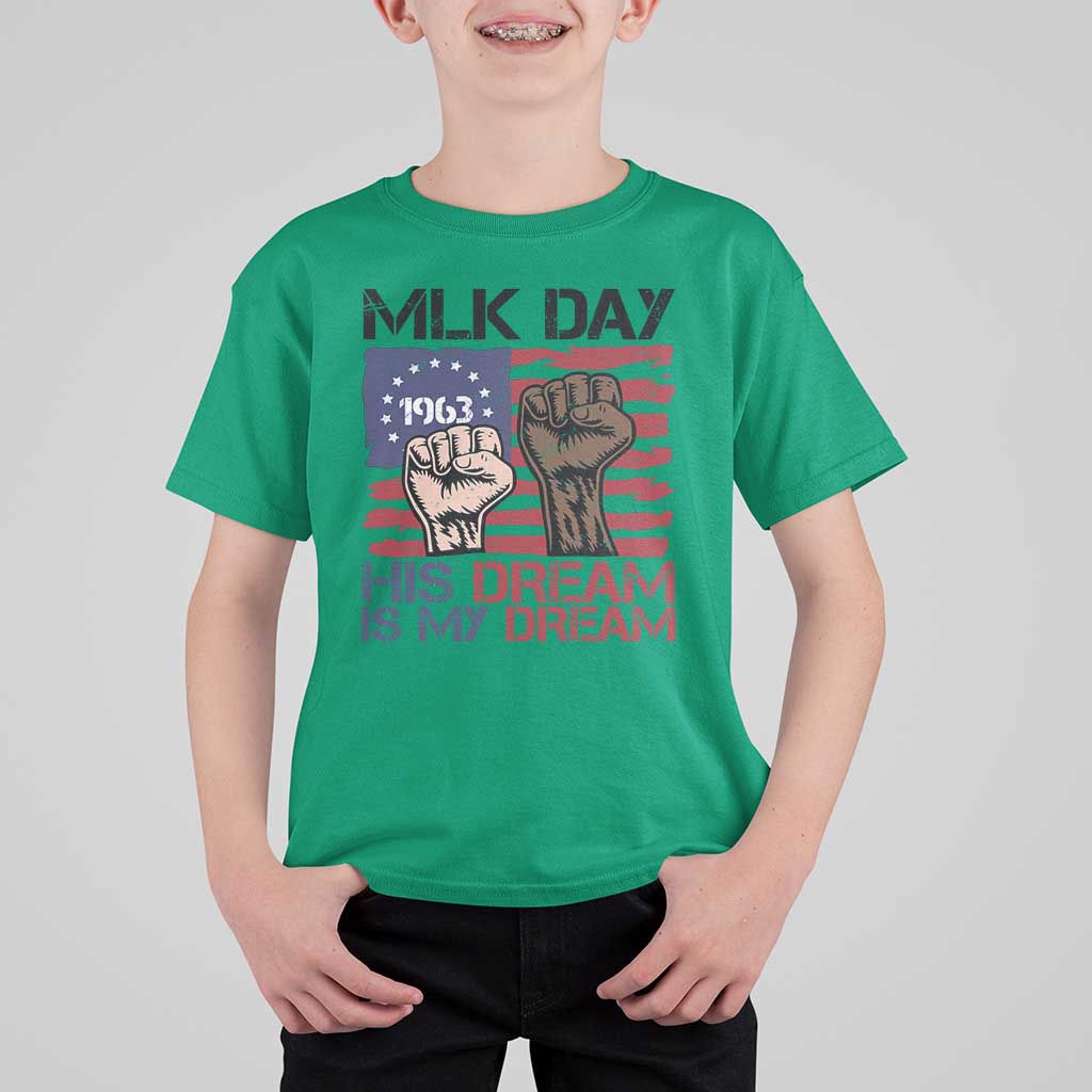 His Dream is My Dream T Shirt For Kid Martin Luther King Jr MLK Day - Wonder Print Shop