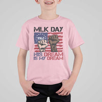 His Dream is My Dream T Shirt For Kid Martin Luther King Jr MLK Day - Wonder Print Shop