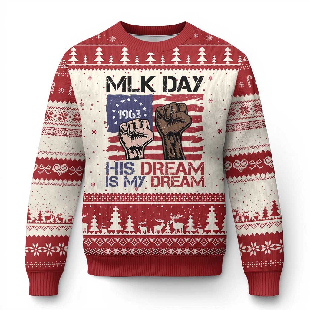His Dream is My Dream Ugly Christmas Sweater Martin Luther King Jr MLK Day - Wonder Print Shop