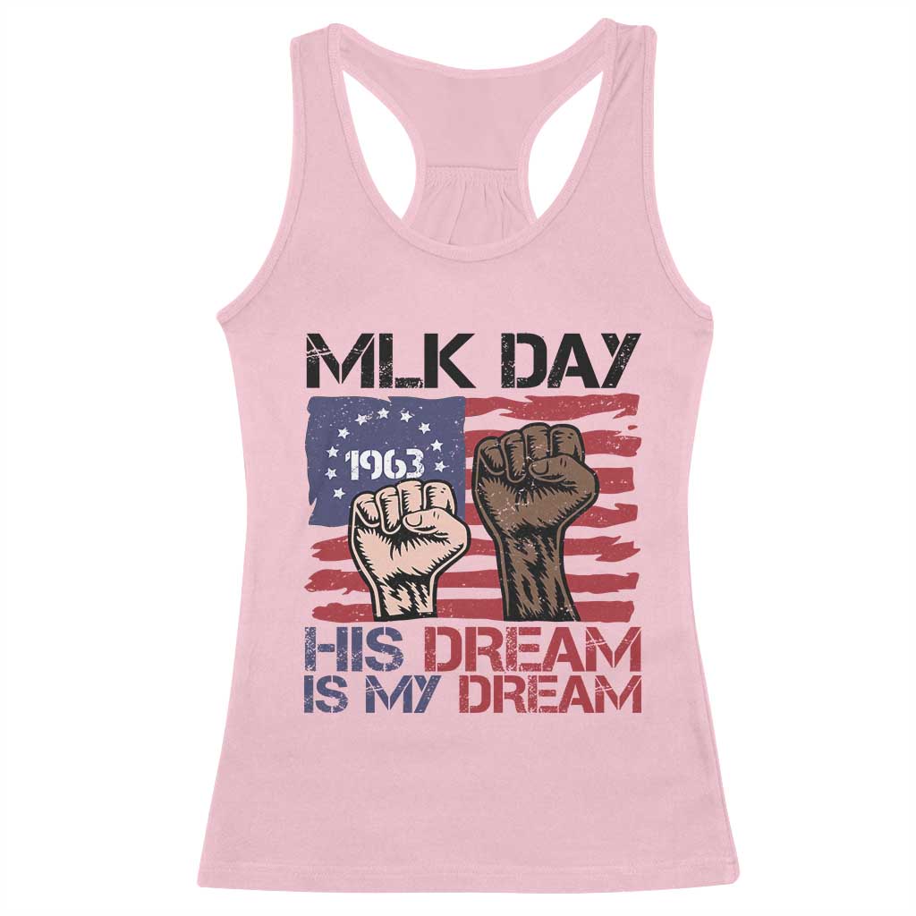 His Dream is My Dream Racerback Tank Top Martin Luther King Jr MLK Day - Wonder Print Shop