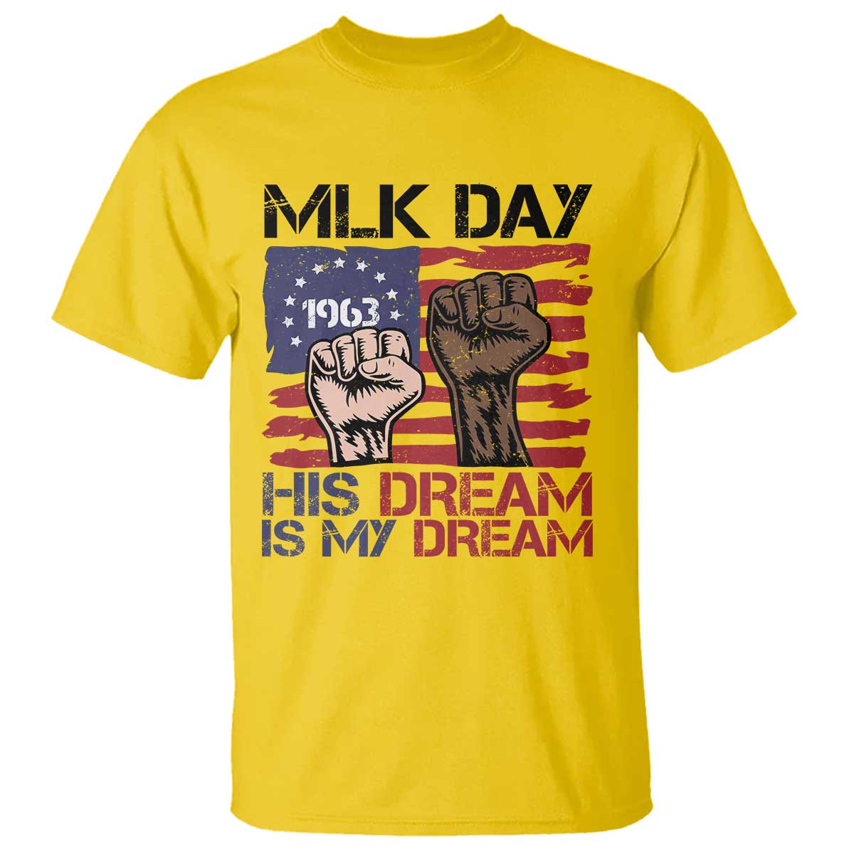His Dream is My Dream T Shirt Martin Luther King Jr MLK Day - Wonder Print Shop